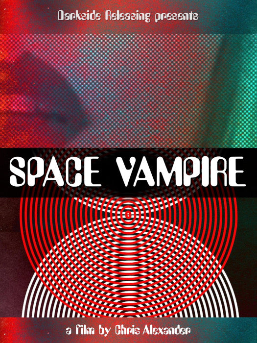 Space Vampire - Signed Limited Edition Blu-ray w/slipcase - SOLD OUT